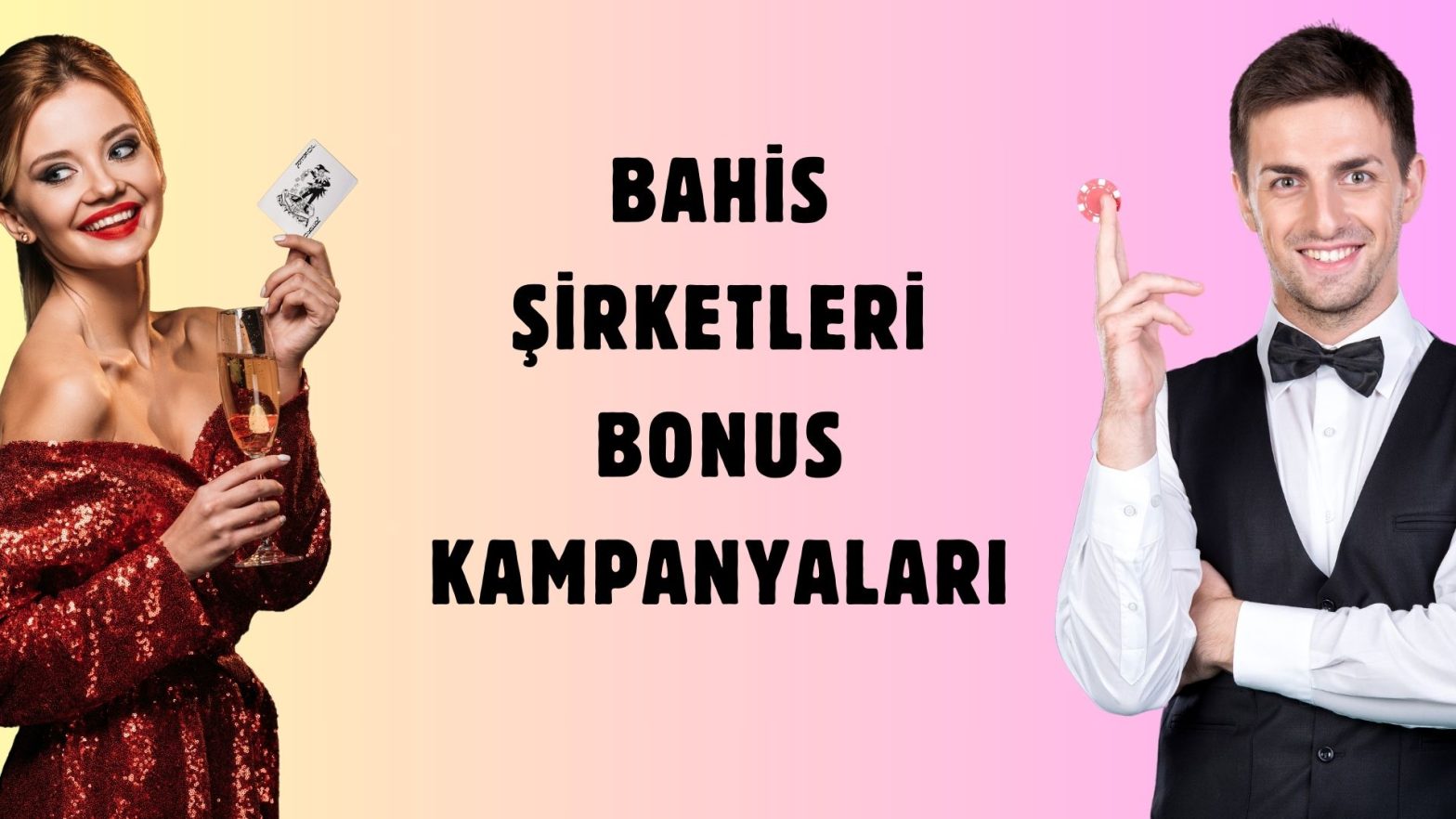 Bahis Şirketleri Bonus Kampanyaları
